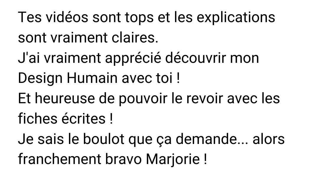 Tes vidéos sont tops et les explications sont vraiment claires. Je sais le boulot que ça demande... alors franchement bravo ! 👏👏